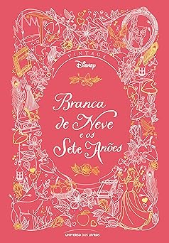 Branca de Neve e os Sete Anoes (Classicos Lily Murray